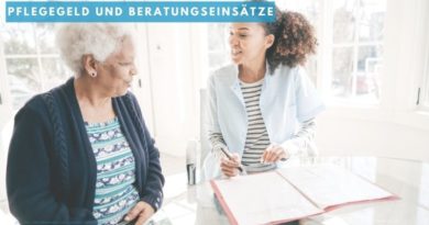 Pflegegeld und Beratungseinsätze