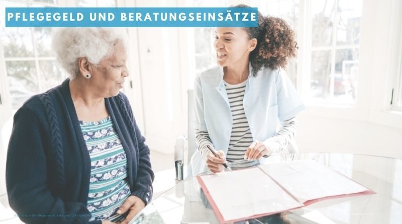 Pflegegeld und Beratungseinsätze