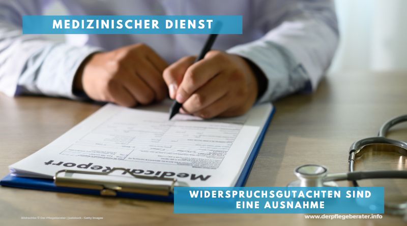 Medizinischer Dienst: Widerspruchsgutachten sind die Ausnahme